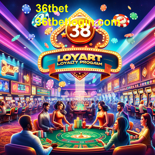 Descubra as Vantagens do Programa de Fidelidade no 36tbet
